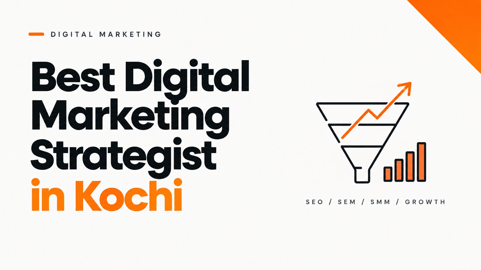 Best Digital Marketing Strategist in Kochi