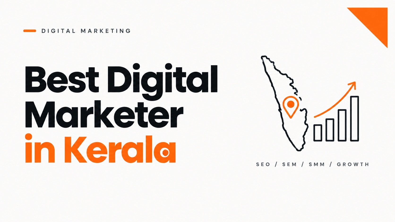 Best Digital Marketer in Kerala