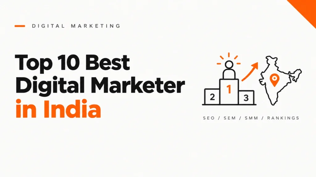 Top 10 Best Digital Marketer in India