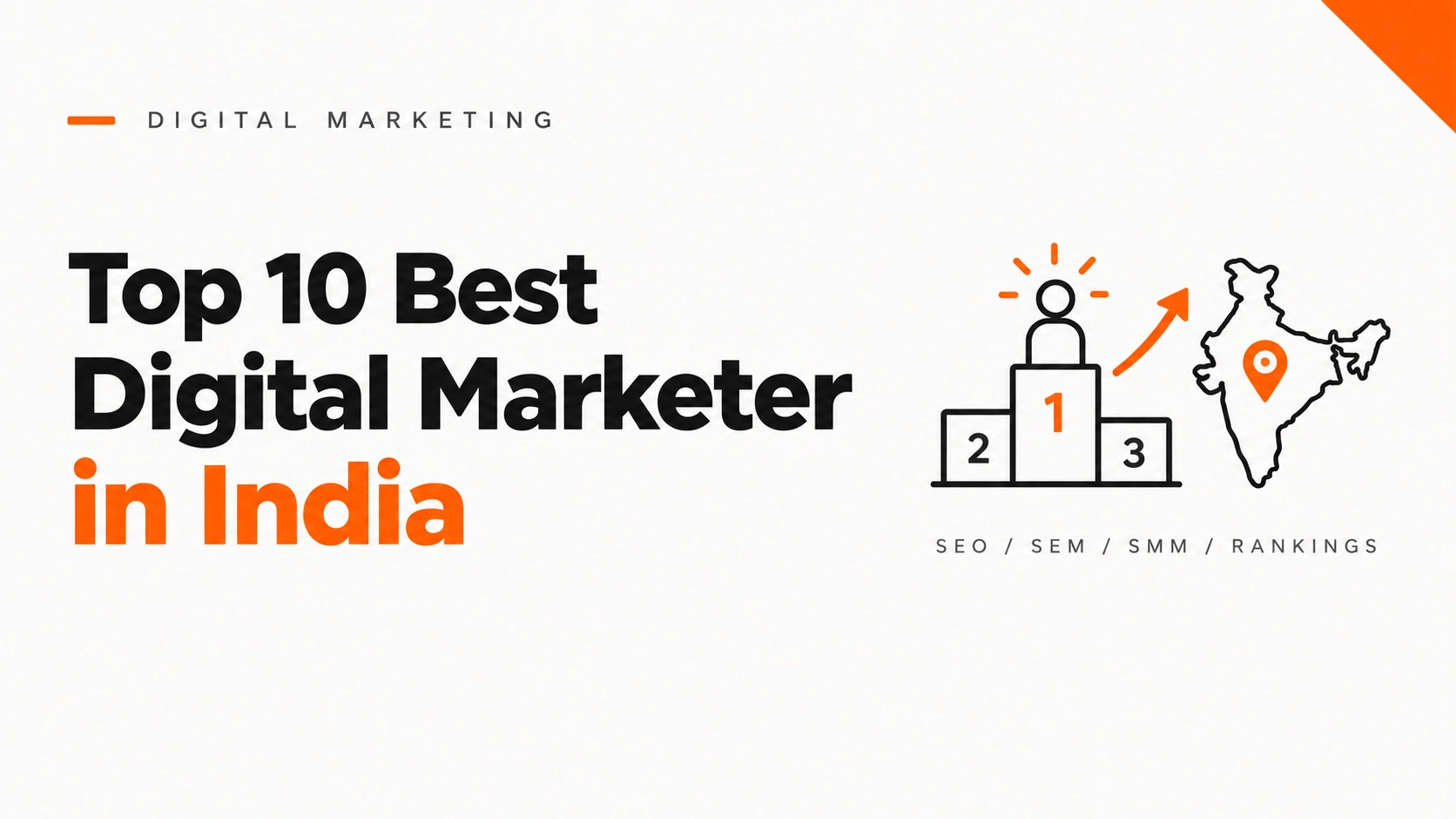 Top 10 Best Digital Marketer in India